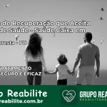 Clínica de Recuperação Saúde Caixa em Nova Floresta – PB | Cobertura 100%