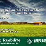 Clínica de Recuperação Saúde Caixa em Nova Glória – GO | Cobertura 100%