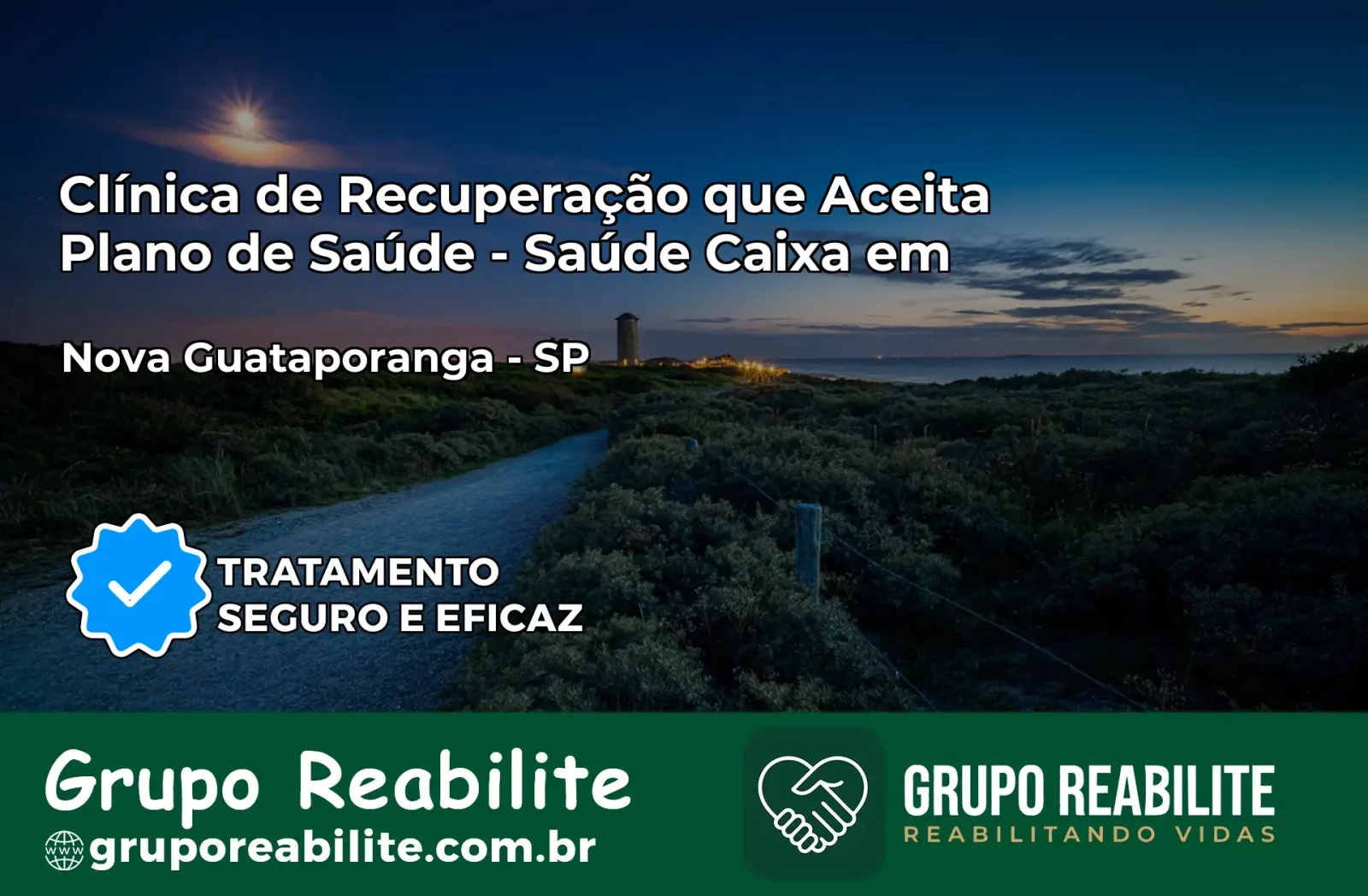 Clínica de Recuperação Saúde Caixa em Nova Guataporanga – SP | Cobertura 100%