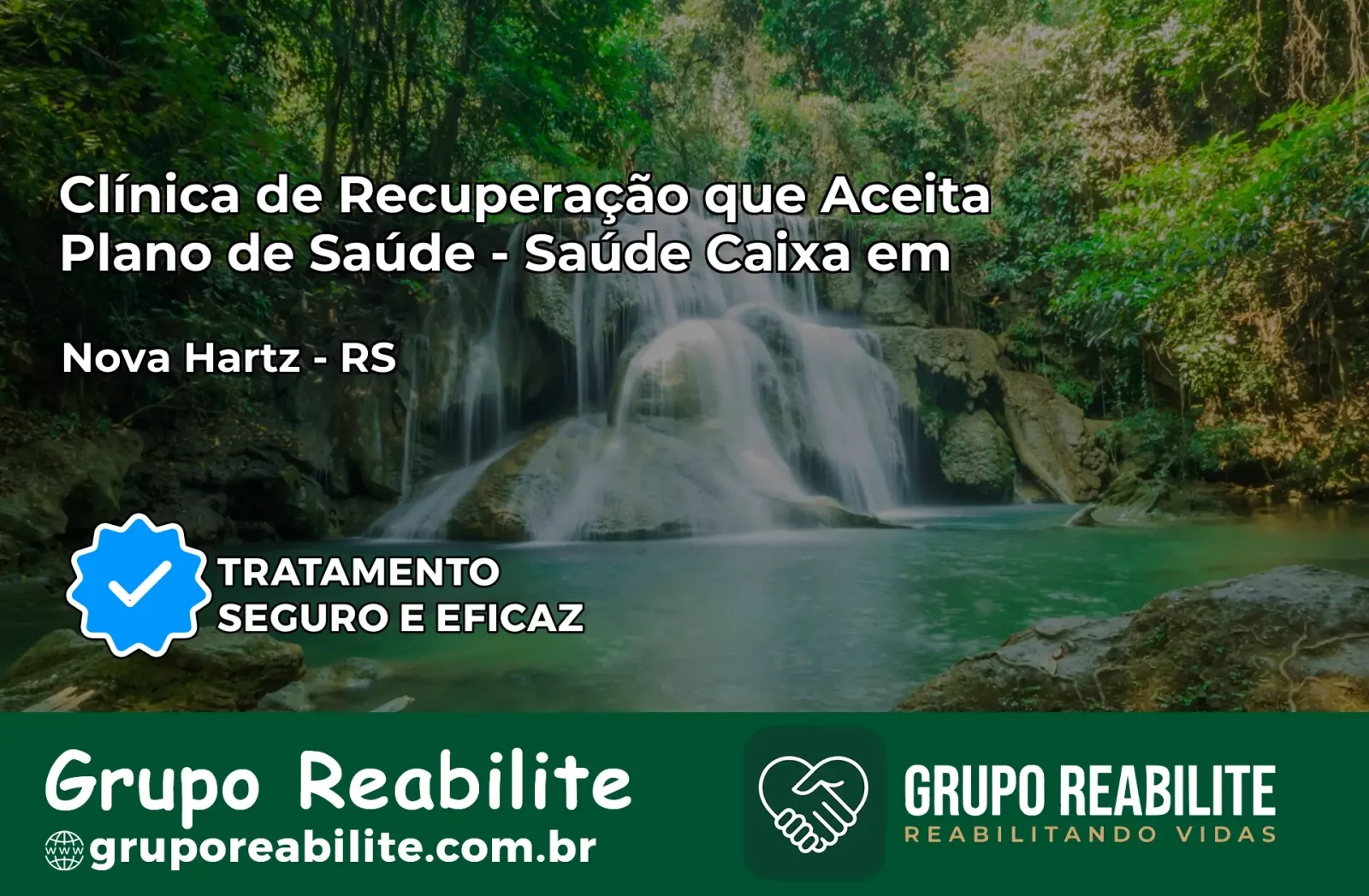 Clínica de Recuperação Saúde Caixa em Nova Hartz – RS | Cobertura 100%