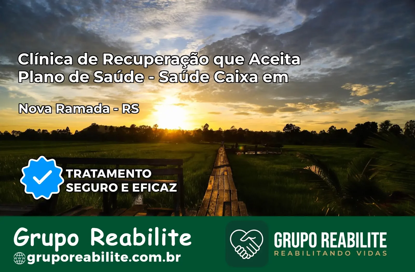 Clínica de Recuperação Saúde Caixa em Nova Ramada – RS | Cobertura 100%