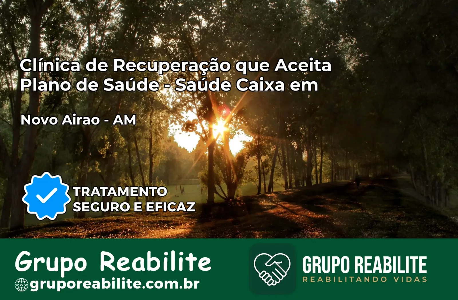 Clínica de Recuperação Saúde Caixa em Novo Airão – AM | Cobertura 100%