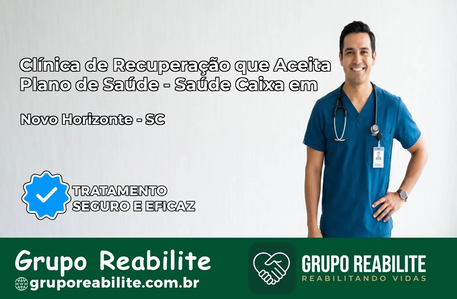 Clínica de Recuperação Saúde Caixa em Novo Horizonte – SC | Cobertura 100%