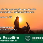 Clínica de Recuperação Saúde Caixa em Novo Itacolomi – PR | Cobertura 100%