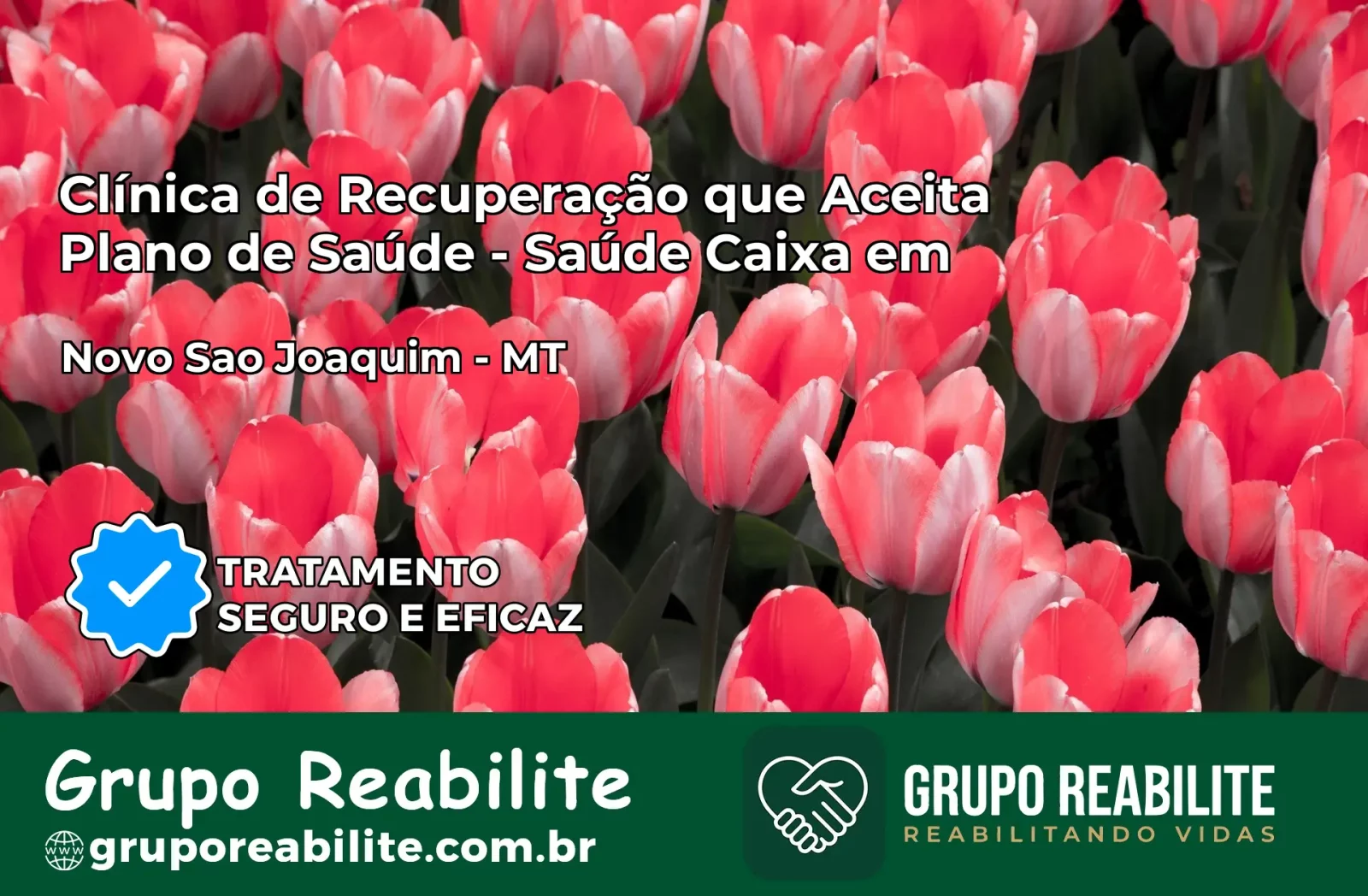 Clínica de Recuperação Saúde Caixa em Novo São Joaquim – MT | Cobertura 100%