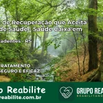 Clínica de Recuperação Saúde Caixa em Novo Tiradentes – RS | Cobertura 100%