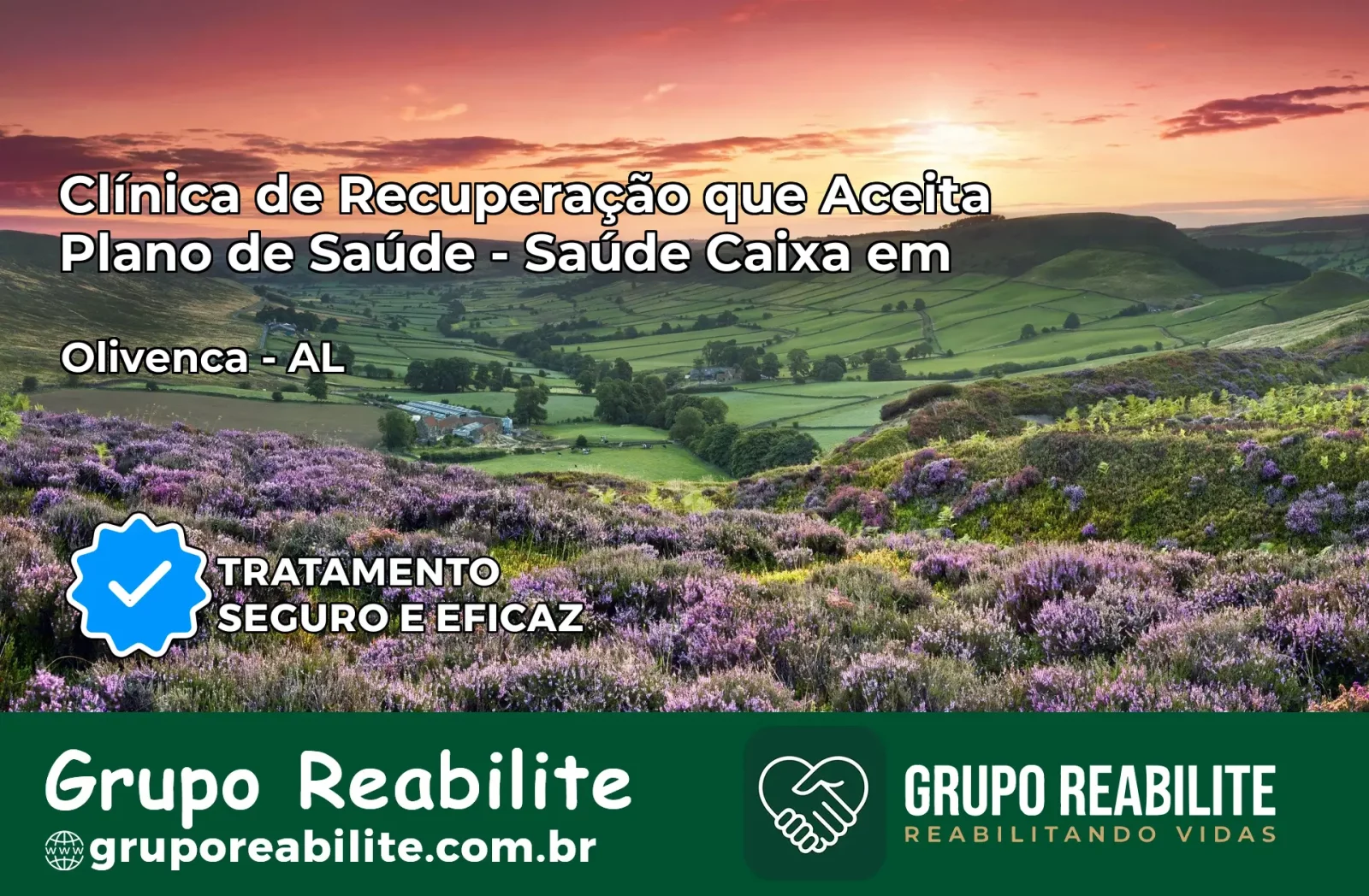 Clínica de Recuperação Saúde Caixa em Olivença – AL | Cobertura 100%