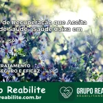 Clínica de Recuperação Saúde Caixa em Orindiúva – SP | Cobertura 100%