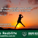Clínica de Recuperação Saúde Caixa em Pacaembu – SP | Cobertura 100%