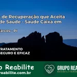 Clínica de Recuperação Saúde Caixa em Padre Marcos – PI | Cobertura 100%
