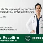 Clínica de Recuperação Saúde Caixa em Palmeira – SC | Cobertura 100%