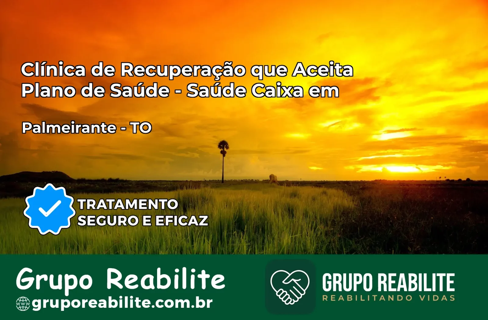 Clínica de Recuperação Saúde Caixa em Palmeirante – TO | Cobertura 100%