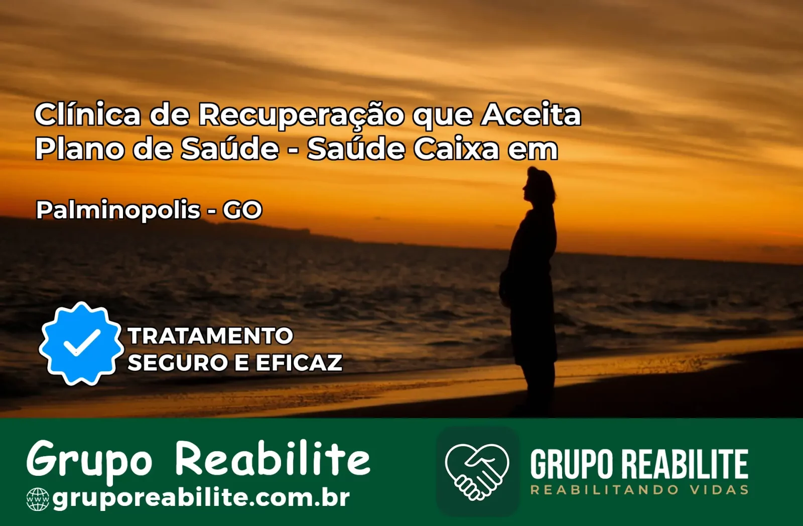 Clínica de Recuperação Saúde Caixa em Palminópolis – GO | Cobertura 100%