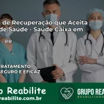 Clínica de Recuperação Saúde Caixa em Palmital – PR | Cobertura 100%