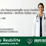 Clínica de Recuperação Saúde Caixa em Panamá – GO | Cobertura 100%