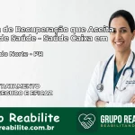 Clínica de Recuperação Saúde Caixa em Paraíso do Norte – PR | Cobertura 100%