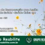 Clínica de Recuperação Saúde Caixa em Parazinho – RN | Cobertura 100%