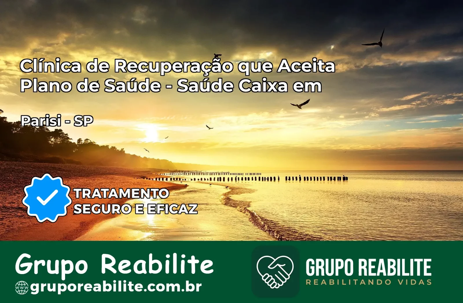 Clínica de Recuperação Saúde Caixa em Parisi – SP | Cobertura 100%