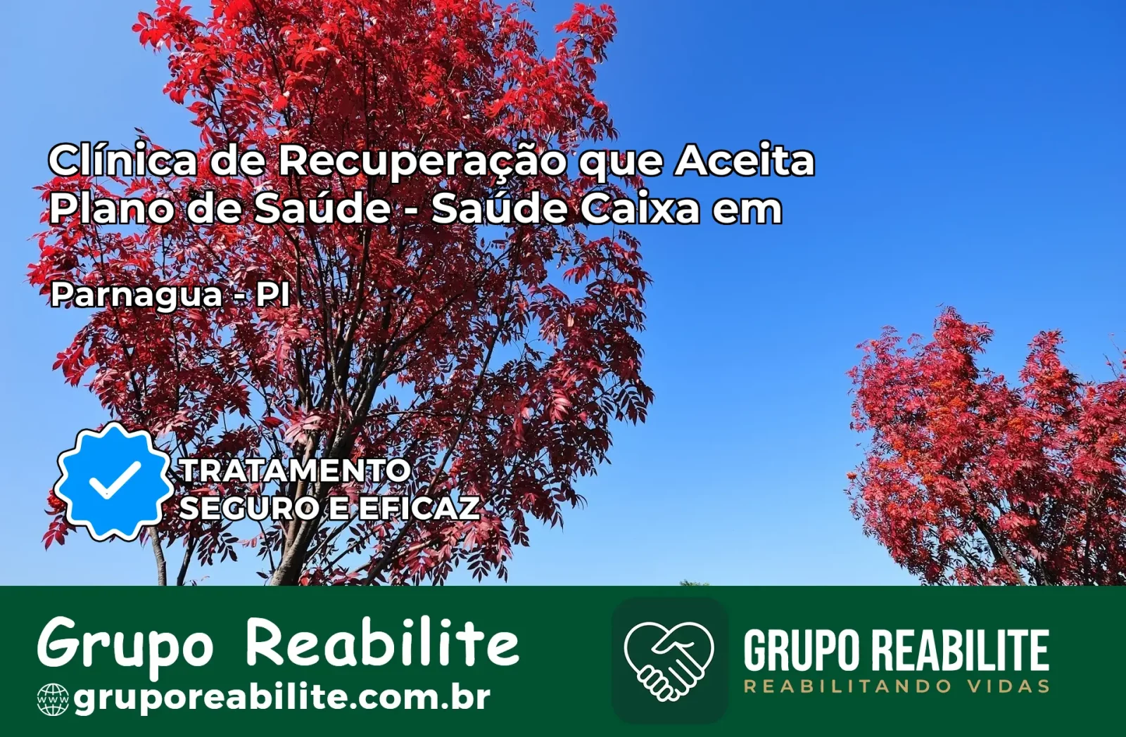 Clínica de Recuperação Saúde Caixa em Parnaguá – PI | Cobertura 100%