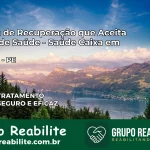 Clínica de Recuperação Saúde Caixa em Paulista – PE | Cobertura 100%