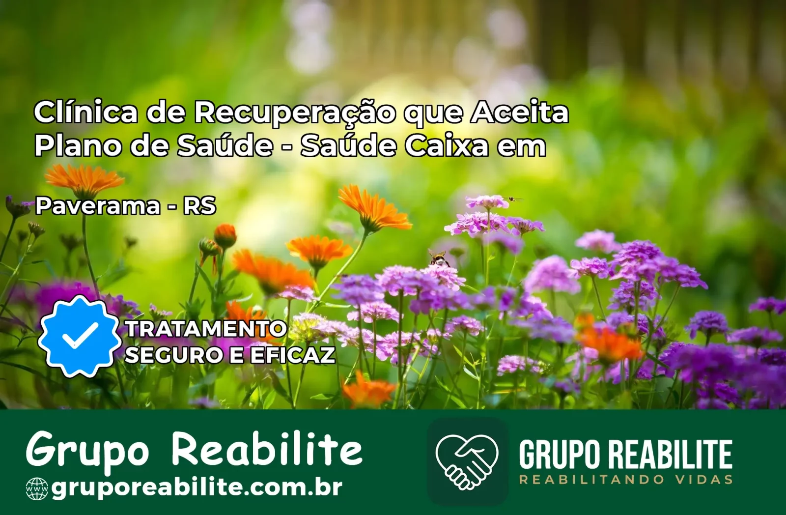 Clínica de Recuperação Saúde Caixa em Paverama – RS | Cobertura 100%