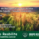 Clínica de Recuperação Saúde Caixa em Pedra – PE | Cobertura 100%