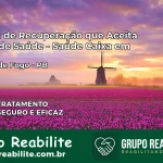 Clínica de Recuperação Saúde Caixa em Pedras de Fogo – PB | Cobertura 100%