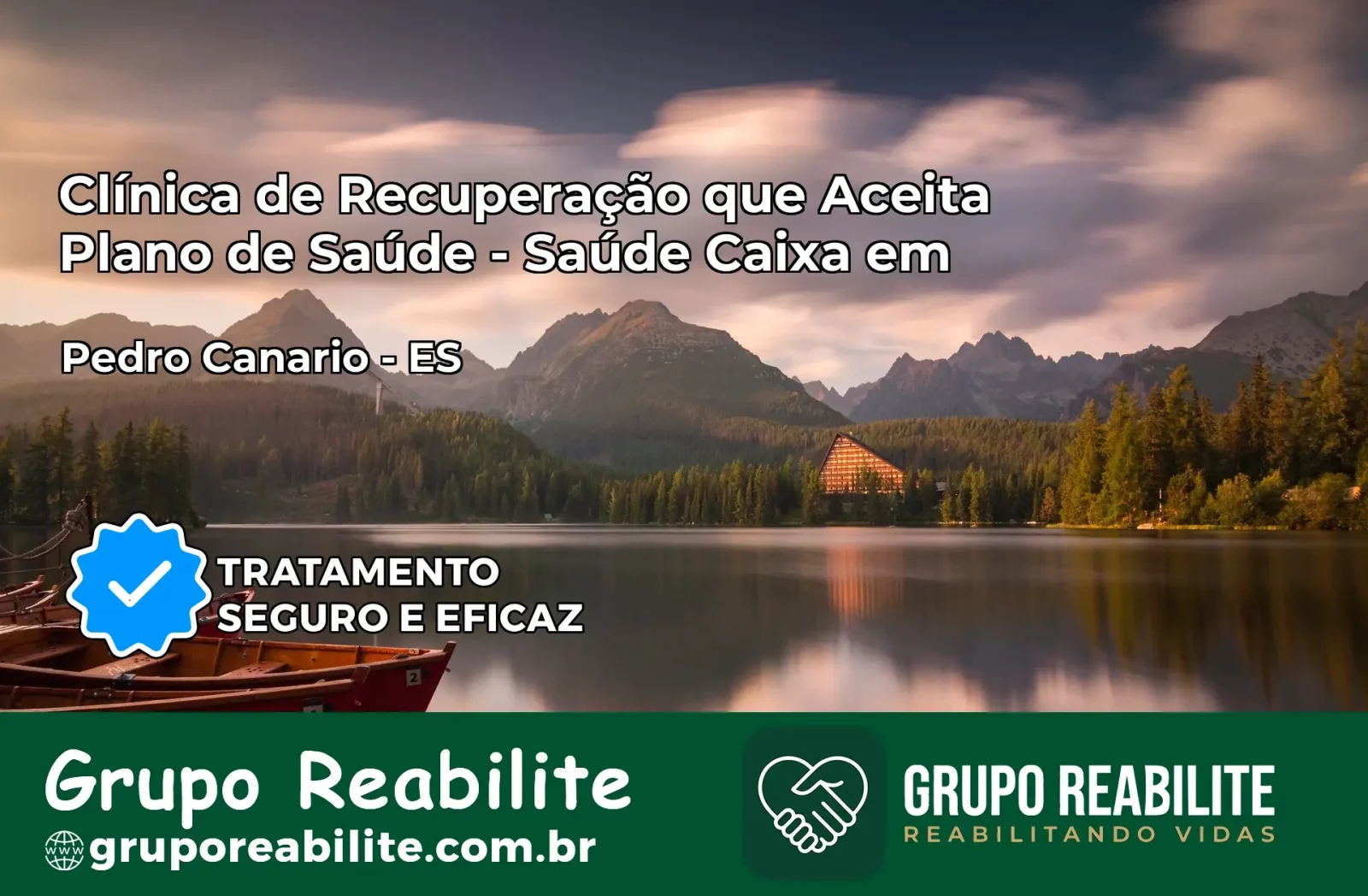 Clínica de Recuperação Saúde Caixa em Pedro Canário – ES | Cobertura 100%
