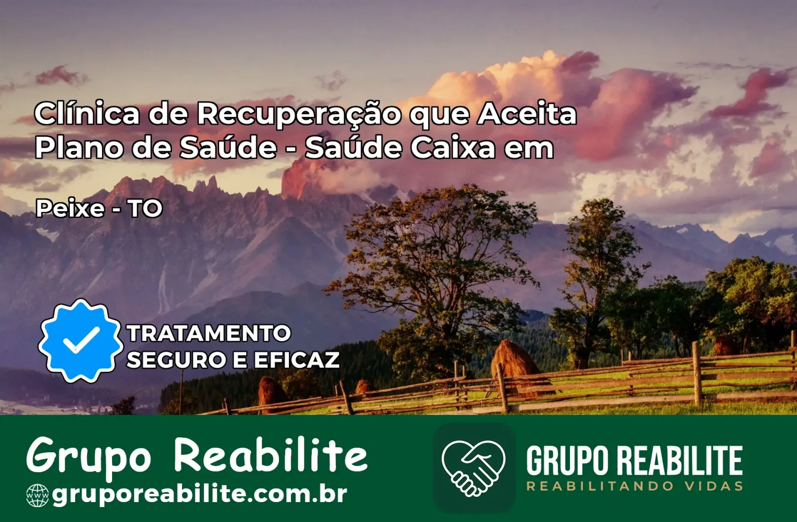 Clínica de Recuperação Saúde Caixa em Peixe – TO | Cobertura 100%