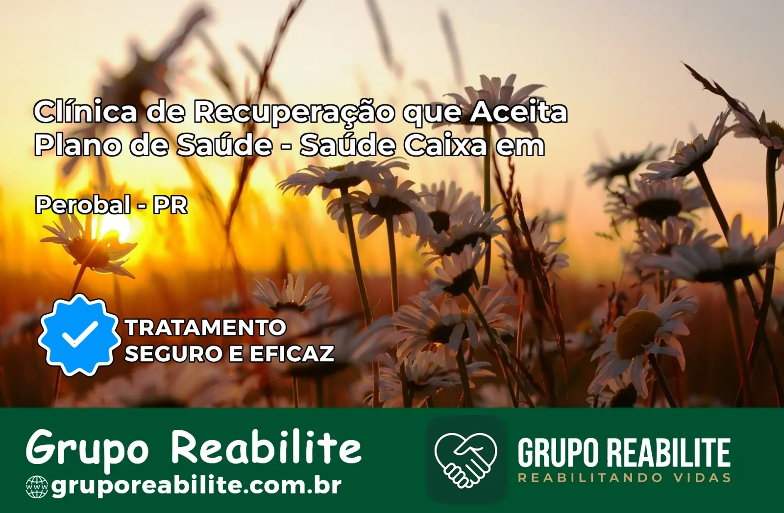 Clínica de Recuperação Saúde Caixa em Perobal – PR | Cobertura 100%