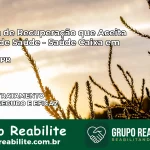 Clínica de Recuperação Saúde Caixa em Pérola – PR | Cobertura 100%