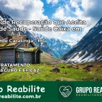 Clínica de Recuperação Saúde Caixa em Piedade de Caratinga – MG | Cobertura 100%