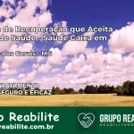 Clínica de Recuperação Saúde Caixa em Piedade dos Gerais – MG | Cobertura 100%