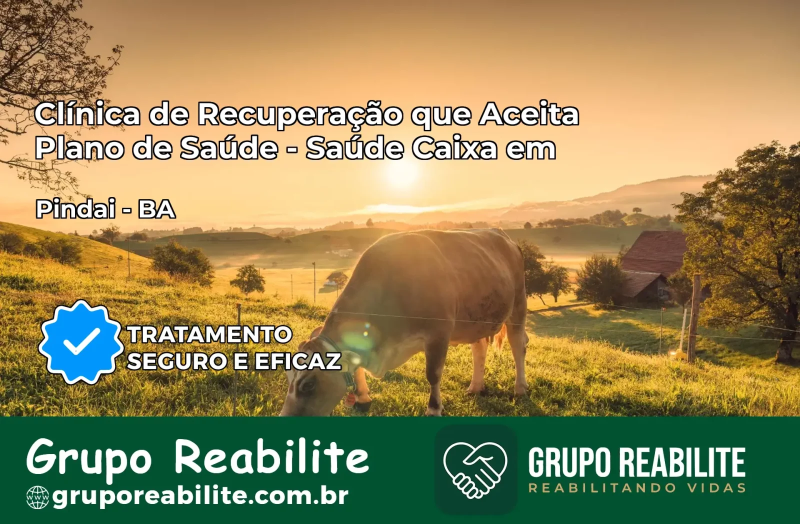 Clínica de Recuperação Saúde Caixa em Pindaí – BA | Cobertura 100%