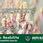 Clínica de Recuperação Saúde Caixa em Pindoba – AL | Cobertura 100%
