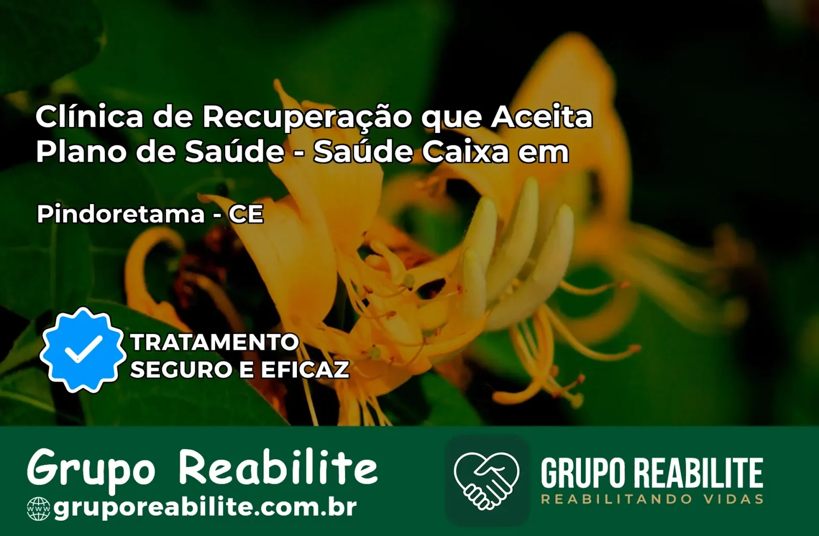 Clínica de Recuperação Saúde Caixa em Pindoretama – CE | Cobertura 100%