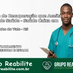 Clínica de Recuperação Saúde Caixa em Pinheirinho do Vale – RS | Cobertura 100%