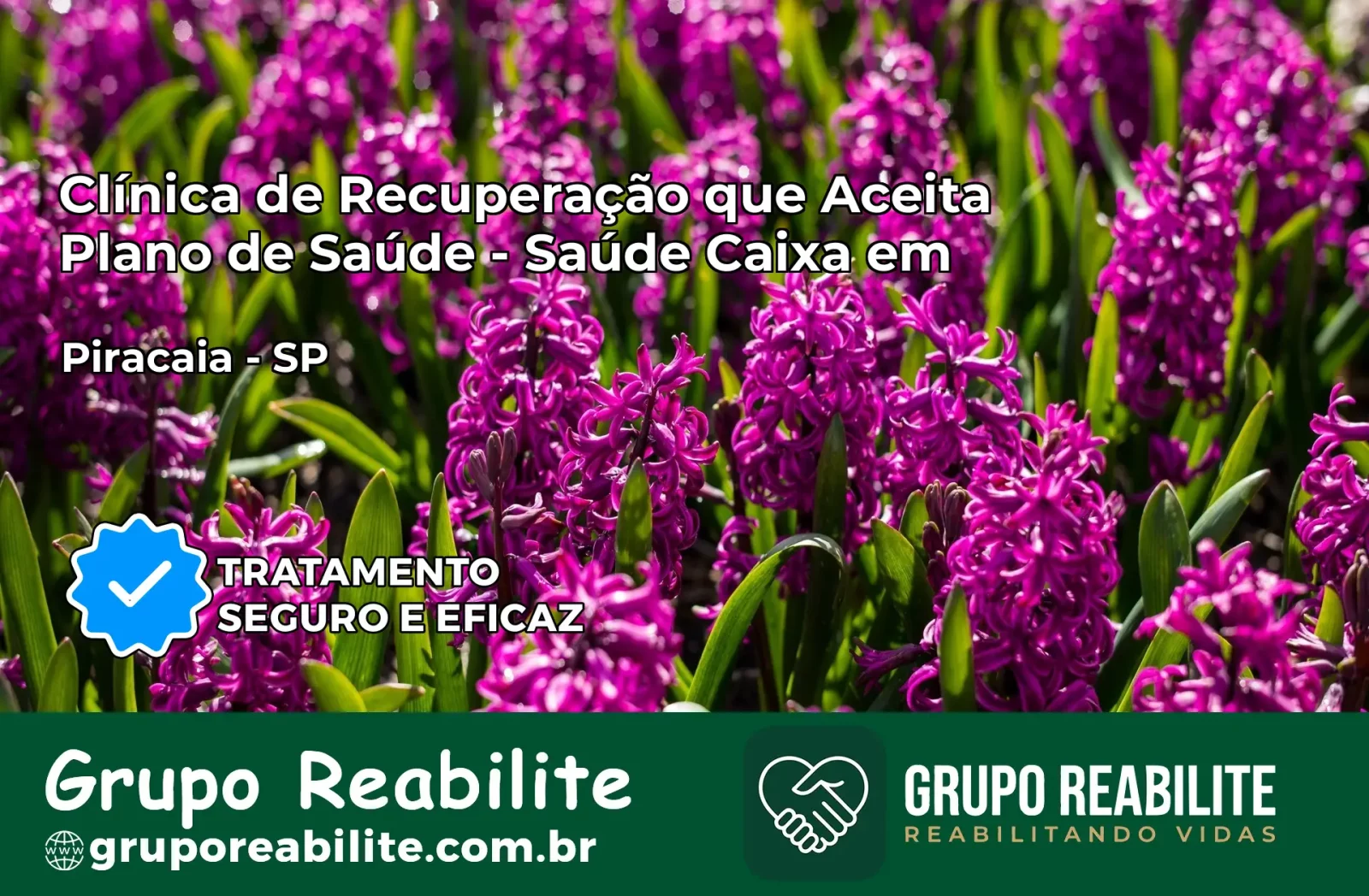 Clínica de Recuperação Saúde Caixa em Piracaia – SP | Cobertura 100%