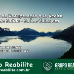 Clínica de Recuperação Saúde Caixa em Pirajuba – MG | Cobertura 100%