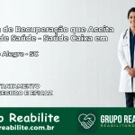 Clínica de Recuperação Saúde Caixa em Planalto Alegre – SC | Cobertura 100%