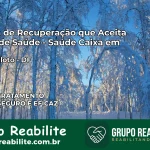 Clínica de Recuperação Saúde Caixa em plano-piloto – DF | Cobertura 100%