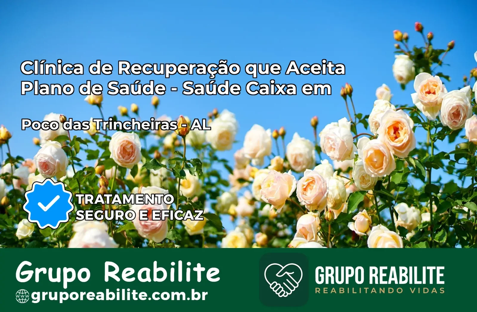 Clínica de Recuperação Saúde Caixa em Poço das Trincheiras – AL | Cobertura 100%