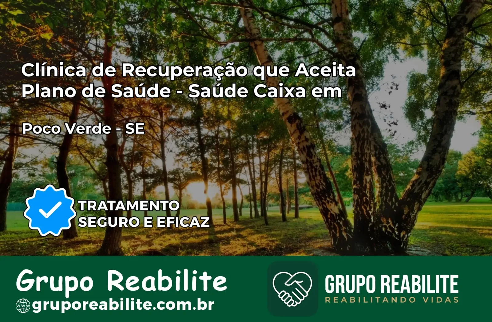 Clínica de Recuperação Saúde Caixa em Poço Verde – SE | Cobertura 100%