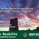 Clínica de Recuperação Saúde Caixa em Poconé – MT | Cobertura 100%