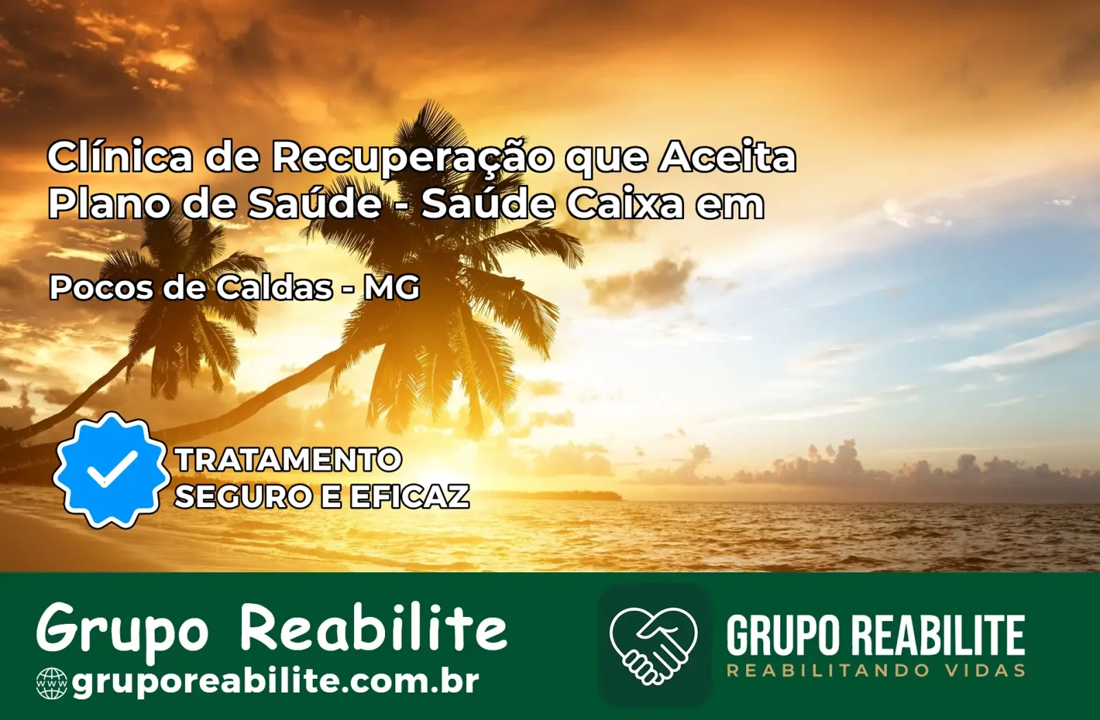 Clínica de Recuperação Saúde Caixa em Poços de Caldas – MG | Cobertura 100%