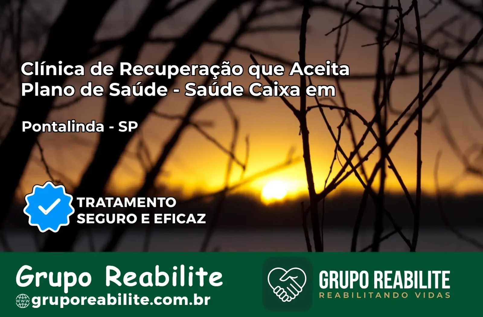 Clínica de Recuperação Saúde Caixa em Pontalinda – SP | Cobertura 100%