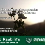 Clínica de Recuperação Saúde Caixa em Ponte Serrada – SC | Cobertura 100%