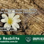Clínica de Recuperação Saúde Caixa em Poranga – CE | Cobertura 100%
