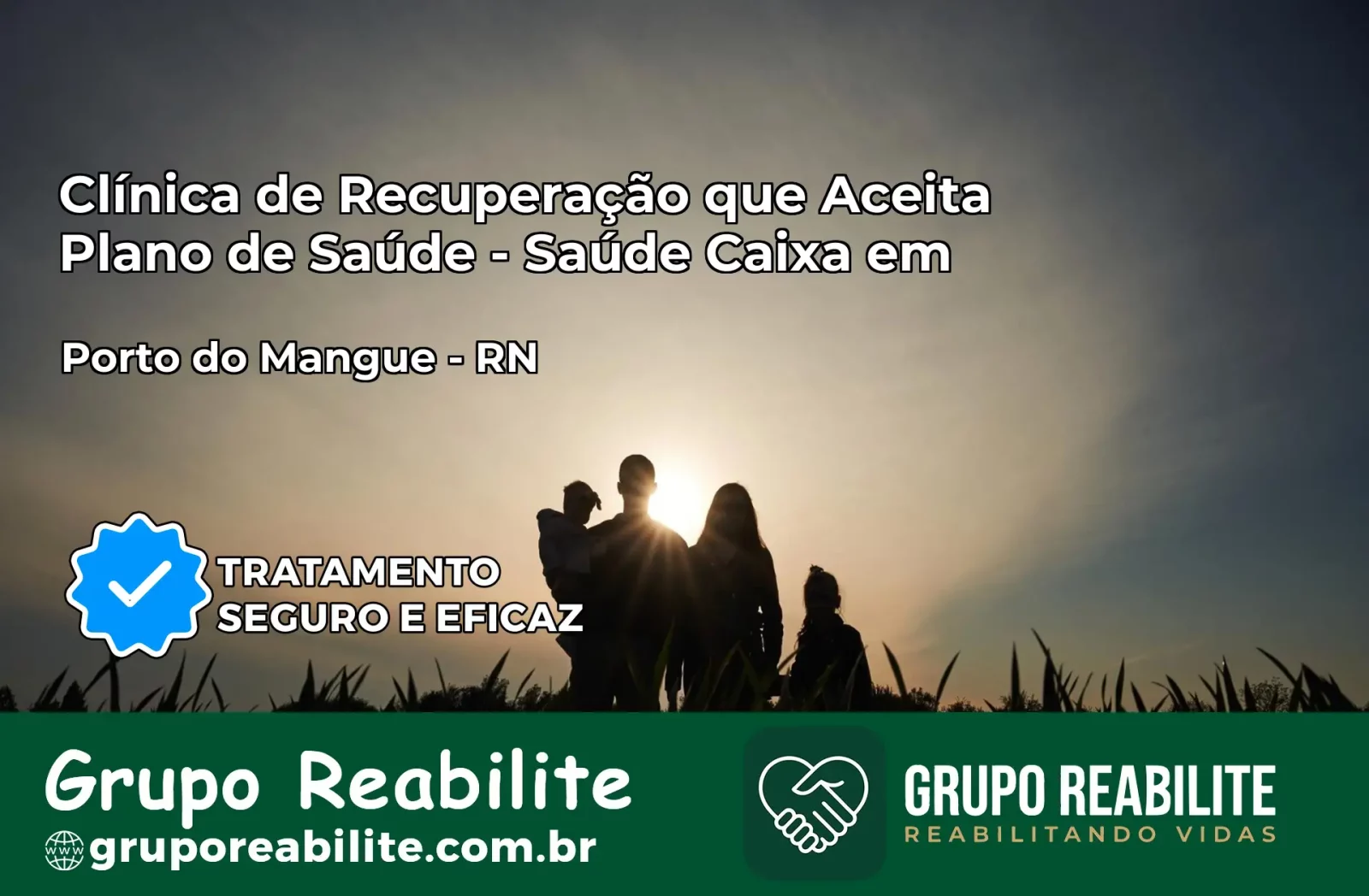 Clínica de Recuperação Saúde Caixa em Porto do Mangue – RN | Cobertura 100%