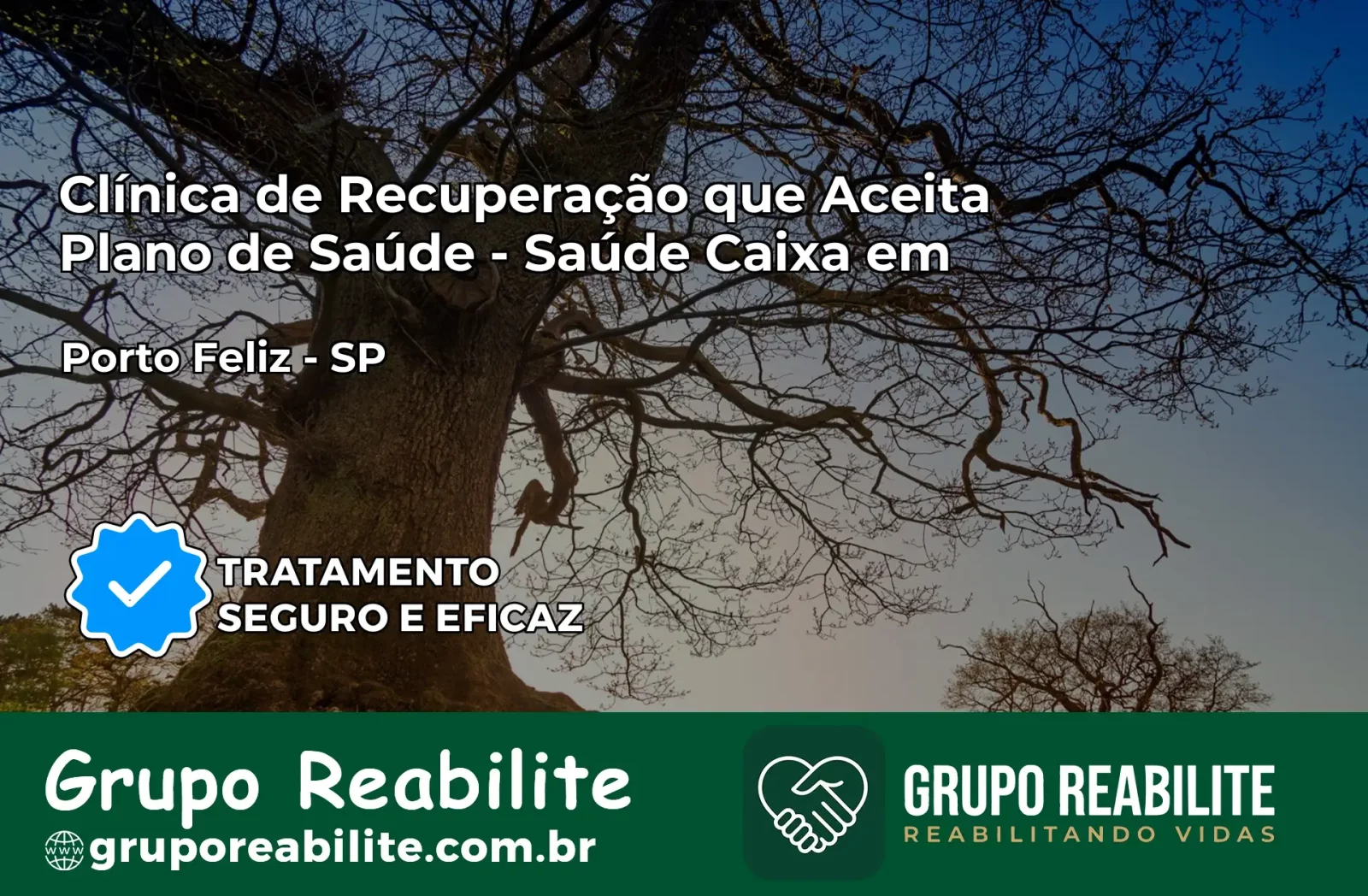 Clínica de Recuperação Saúde Caixa em Porto Feliz – SP | Cobertura 100%